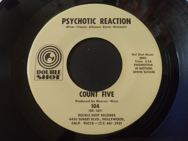 Count Five - Psychotic Reaction / They're Gonna Get You | Releases