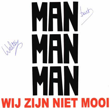 lataa albumi Man Man Man - Wij ZIjn Niet Mooi