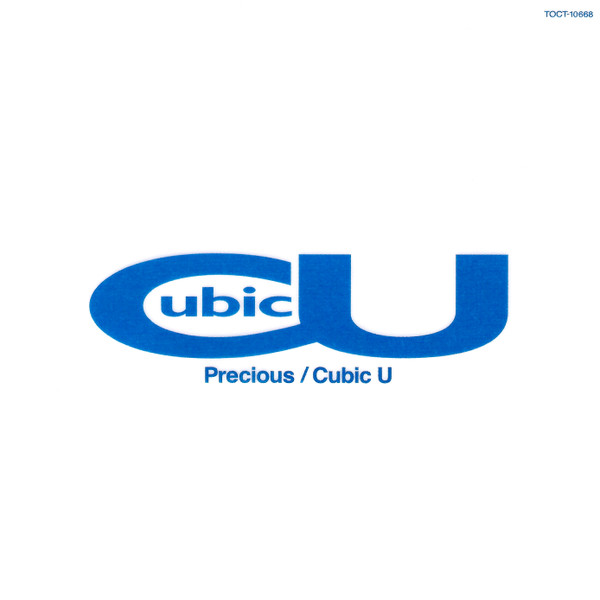Cubic U - Precious | Releases | Discogs