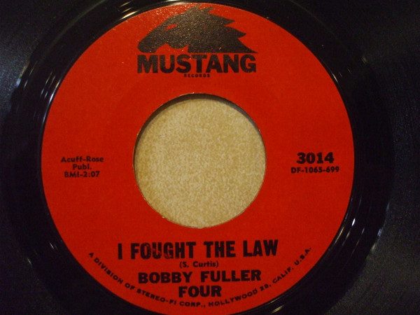 Bobby Fuller Four I Fought The Law 1965 Monarch Pressing Vinyl Discogs