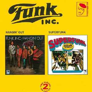 Funk Inc. - Hangin' Out / Superfunk
