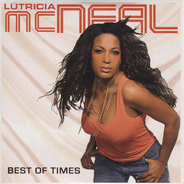 last ned album Lutricia McNeal - Best Of Times
