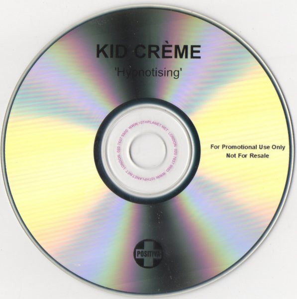 last ned album Kid Creme - Hypnotising