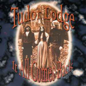Tudor Lodge - It All Comes Back album cover