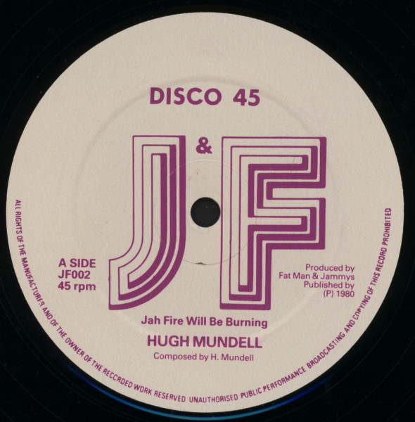 Hugh Mundell - Jah Fire Will Be Burning / King Of Israel | Releases 