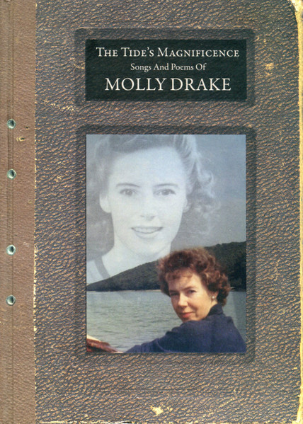 Molly Drake – The Tide's Magnificence: Songs And Poems Of Molly