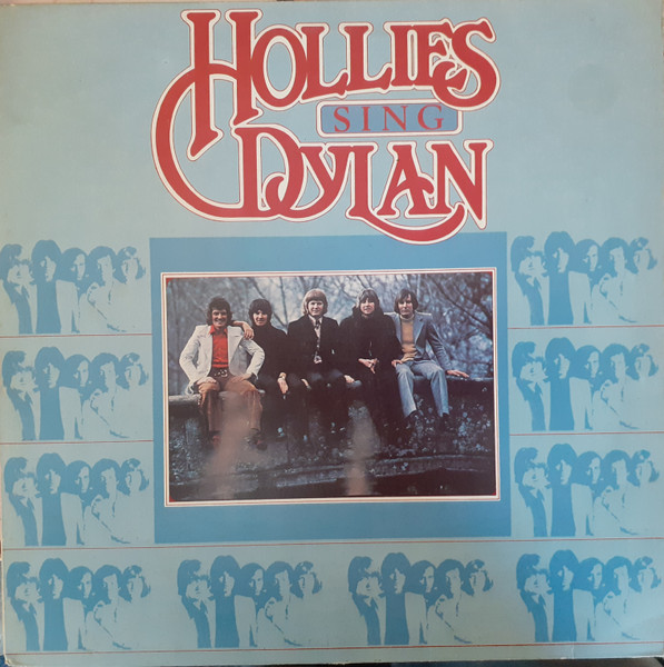 The Hollies - Hollies Sing Dylan | Releases | Discogs