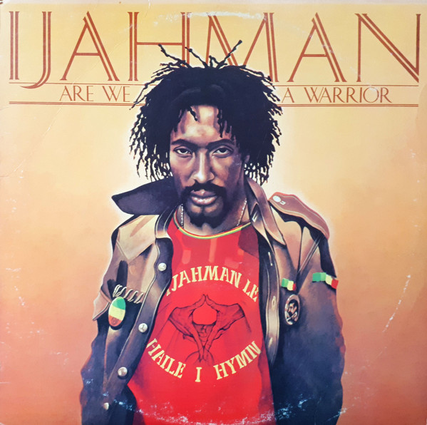 Ijahman – Are We A Warrior (1979, Vinyl) - Discogs