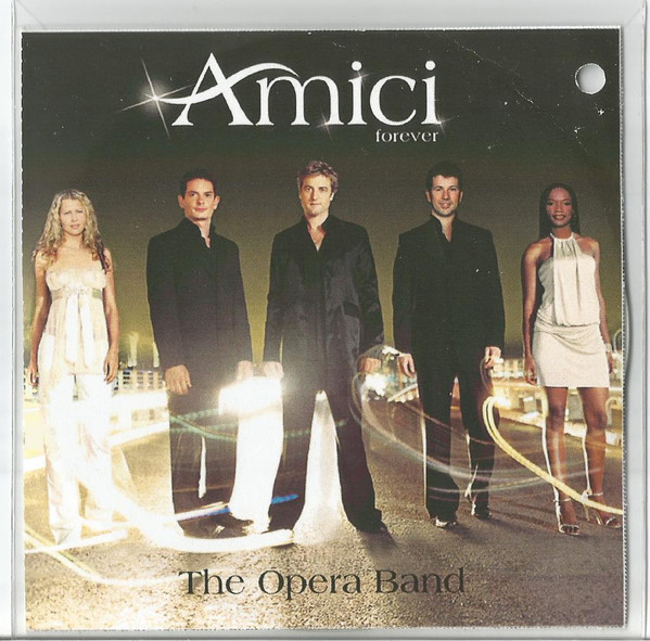 Amici Forever – The Opera Band (2003, CD) - Discogs