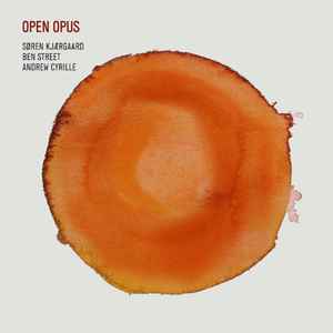 Søren Kjærgaard - Open Opus album cover