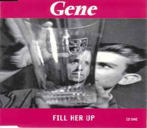 Fill Her Up - Gene