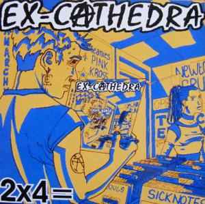 Ex-Cathedra - 2x4= album cover