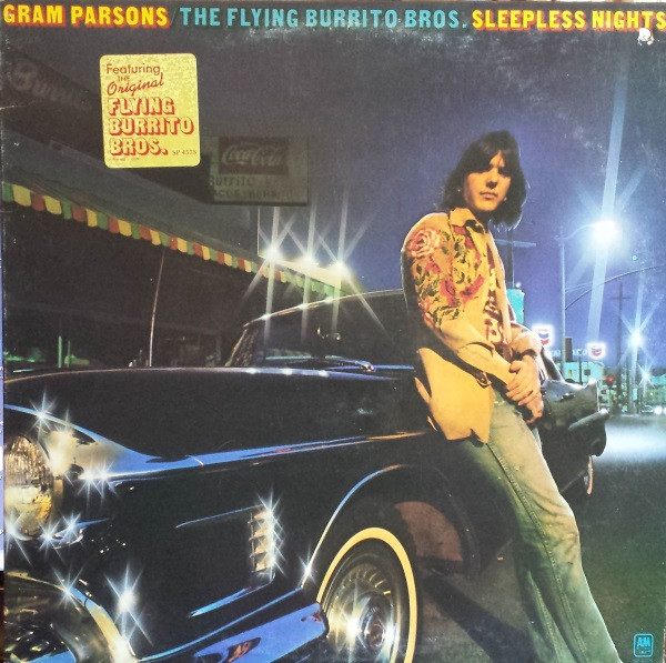 Gram Parsons / The Flying Burrito Bros. – Sleepless Nights (1976