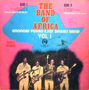 The Band Of Africa Vol. 1 - Gnonnas Pedro & His Dadjes Band