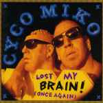 Cover of Lost My Brain! (Once Again), 1996-01-16, CD