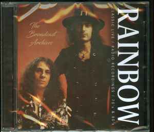 Rainbow – The Broadcast Archives (Classic Live / Radio Recordings / 70's &  80's) (2020, CD) - Discogs