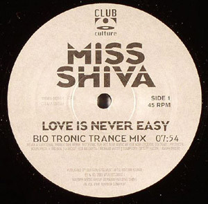 Album herunterladen Miss Shiva - Love Is Never Easy