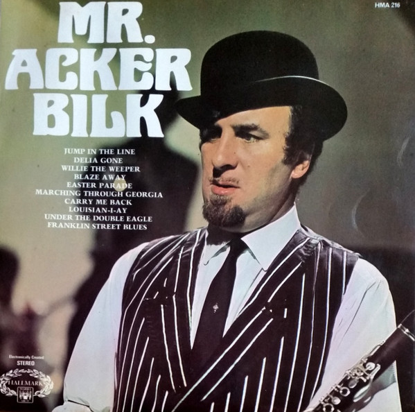 Acker Bilk And His Paramount Jazz Band – Mr. Acker Bilk
