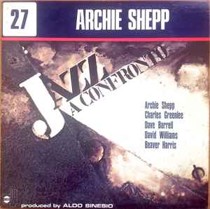 Archie Shepp - Jazz A Confronto 27