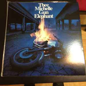 Thee Michelle Gun Elephant – Electric Circus/Devil Skin Diva (2003