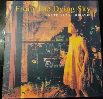 From The Dying Sky – Truth's Last Horizon (2000, CD) - Discogs