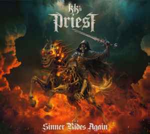 KK's Priest - The Sinner Rides Again
