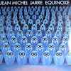Jean Michel Jarre* - Equinoxe