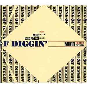 King Of Diggin' V - Muro, Lord Finesse