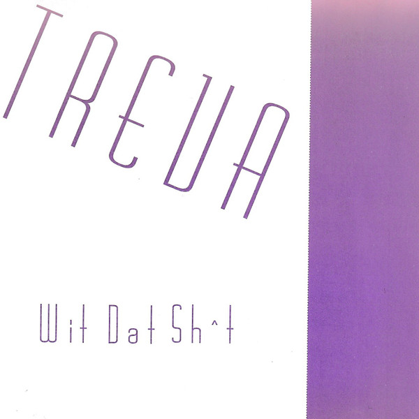 Treva – Wit Dat Sh*t (1996, CD) - Discogs
