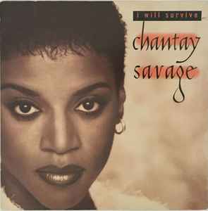 Chantay Savage - I Will Survive