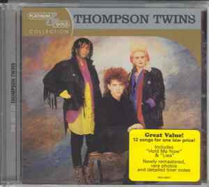 Thompson Twins - Platinum & Gold Collection album cover