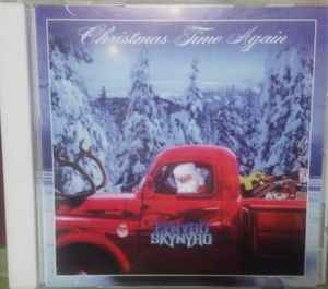 Lynyrd Skynyrd – Christmas Time Again (CD) - Discogs