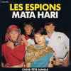 Les Espions (2) - Mata Hari