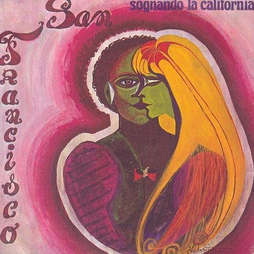 San Francisco – Sognando La California (1978, Vinyl) - Discogs