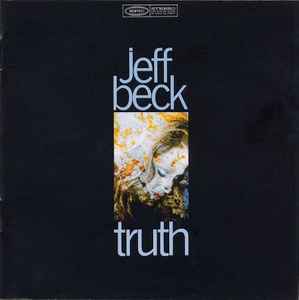 Jeff Beck – Truth (CD) - Discogs