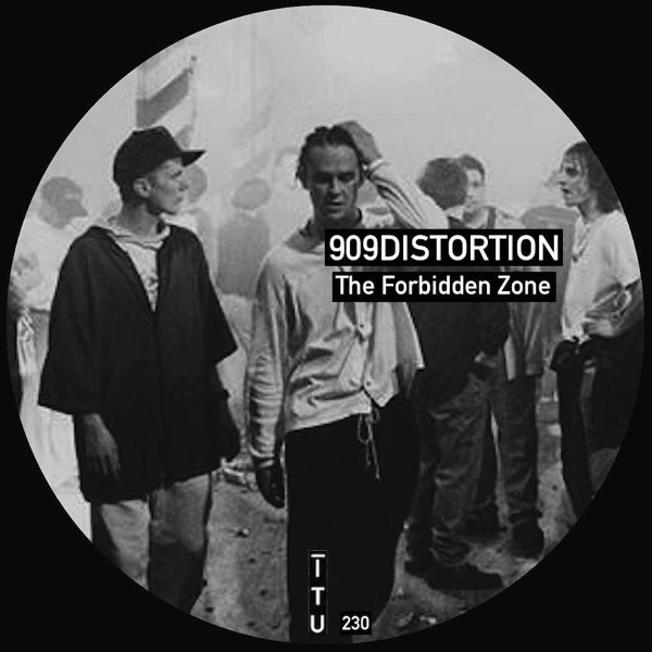 télécharger l'album 909Distortion - The Forbidden Zone