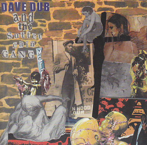 ladda ner album Dave Dub And The Sutter Cain Gang - Programmed D