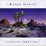 Cover of Tropical Campfires, 1995, CD