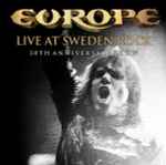 Europe – Live At Sweden Rock (30th Anniversary Show) (2013