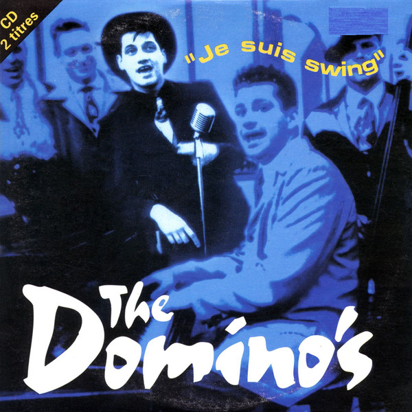 ladda ner album The Domino's - Je Suis Swing