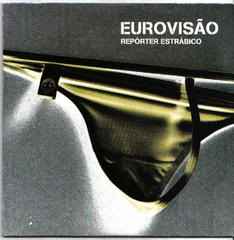 Repórter Estrábico - Eurovisão album cover