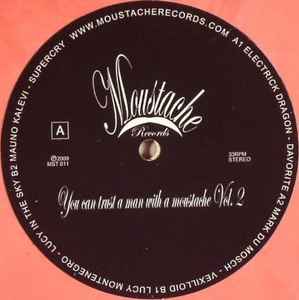Various - You Can Trust A Man With A Moustache Vol. 2