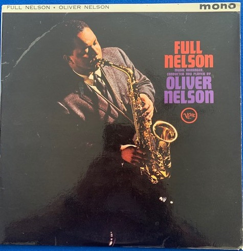 Oliver Nelson - Full Nelson | Releases | Discogs