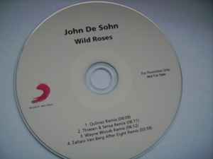 John De Sohn – Wild Roses (2014, CDr) - Discogs