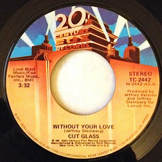 Cut Glass – Without Your Love / Alive With Love (1980, Vinyl