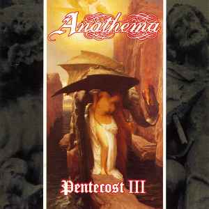 Pentecost III - Anathema