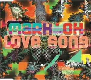 Love Song - Mark ' Oh