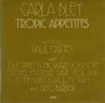 Cover of Tropic Appetites, 1998-07-13, CD