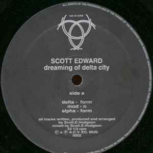 Scott Edward - Dreaming Of Delta City
