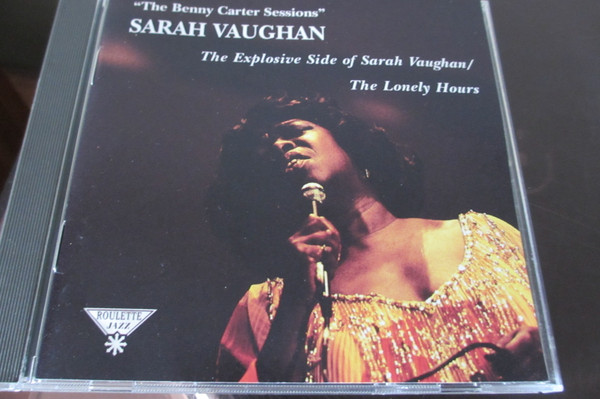 Sarah Vaughan - The Benny Carter Sessions | Releases | Discogs